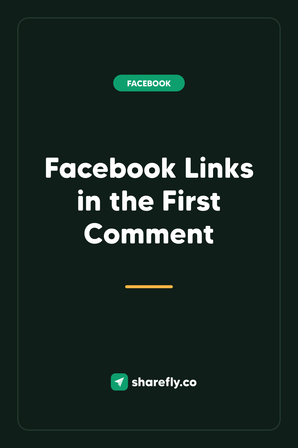 Facebook Links in the First Comment — Pinterest graphic from Sharefly